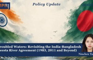 Troubled Waters: Revisiting The India-Bangladesh Teesta River Agreement (1983, 2011 And Beyond) Teesa troubled