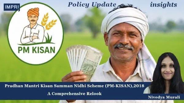 A COMPREHENSIVE RELOOK AT THE (PM-KISAN) PRADHAN MANTRI KISAN SAMMAN impri 15