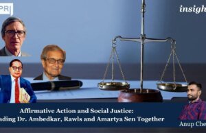Affirmative Action And Social Justice: Reading Dr. Ambedkar, Rawls And Amartya Sen Together – IMPRI Impact And Policy Research Institute Affirmative Action and Social Justice Reading Dr. Ambedkar Rawls and Amartya Sen Together