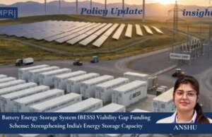 Battery Energy Storage System (BESS) Viability Gap Funding Scheme: Strengthening India’s Energy Storage Capacity – IMPRI Impact And Policy Research Institute WhatsApp Image 2026 09 07 at 10.22.34 PM
