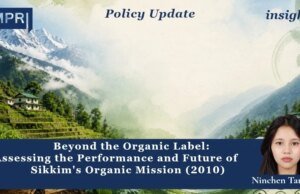 Beyond The Organic Label: Assessing The Performance And Future Of Sikkim’s Organic Mission (2010) – IMPRI Impact And Policy Research Institute image 5