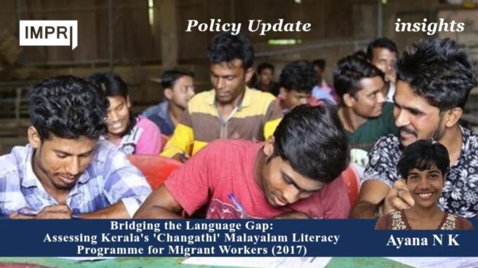 Bridging The Language Gap: Assessing Kerala’s ‘Changathi’ Malayalam Literacy Programme For Migrant Workers (2017) PU posting 2.0 20260903 113615 0000.jpg