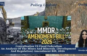 CENTRALISATION VS. FISCAL FEDERALISM: AN ANALYSIS OF THE MINES AND MINERALS (DEVELOPMENT AND REGULATION) AMENDMENT BILL, 2026 – IMPRI Impact And Policy Research Institute WhatsApp Image 2026 08 31 at 16.05.58 100kb