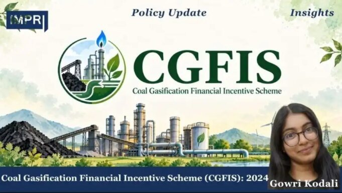 Coal Gasification Financial Incentive Scheme (CGFIS): Promoting Clean Energy And Self-Reliance – IMPRI Impact And Policy Research Institute WhatsApp Image 2026 09 13 at 8.14.40 PM