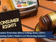 Consumer Protection (Direct Selling) Rules, 2021: Regulating India’s Multi-Level Marketing Industry – IMPRI Impact And Policy Research Institute WhatsApp Image 2026 09 27 at 1.14.24 AM