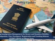 Digitising Immigration Management For Secure And Seamless Mobility: The IVFRT Scheme (2010) At Fifteen Years – IMPRI Impact And Policy Research Institute 1000332096