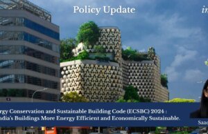 Energy Conservation And Sustainable Building Code (ECSBC) 2024: Making India’s Buildings More Energy Efficient And Economically Sustainable. – IMPRI Impact And Policy Research Institute Saachi