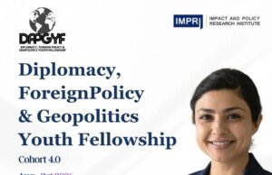 Fellows List & Details: DFPGYF Diplomacy, Foreign Policy & Geopolitics Youth Fellowship Cohort 4.0 – IMPRI Impact And Policy Research Institute DFPGYF Cohort 4 Diplomacy