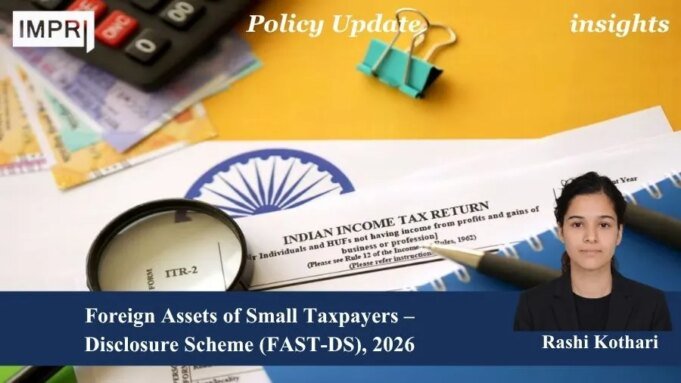 Foreign Assets Of Small Taxpayers – Disclosure Scheme (FAST-DS), 2026: An Economic And Compliance Assessment WhatsApp Image 2026 09 25 at 12.16.12 AM