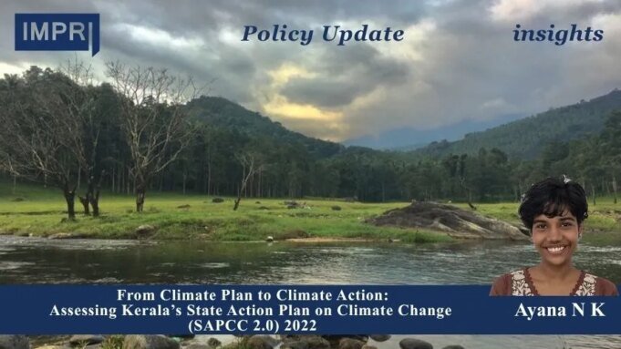 From Climate Plan To Climate Action: Assessing Kerala’s State Action Plan On Climate Change (SAPCC 2.0) 2022 – IMPRI Impact And Policy Research Institute image 20