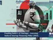 Funding India’s AI Startups – Assessing IndiaAI Startup Financing Pillar (2024) – IMPRI Impact And Policy Research Institute prisha sachdeva