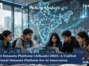 IndiaAI Datasets Platform (AIKosh) 2025: A Unified National Datasets Platform For AI Innovation – IMPRI Impact And Policy Research Institute Aashi