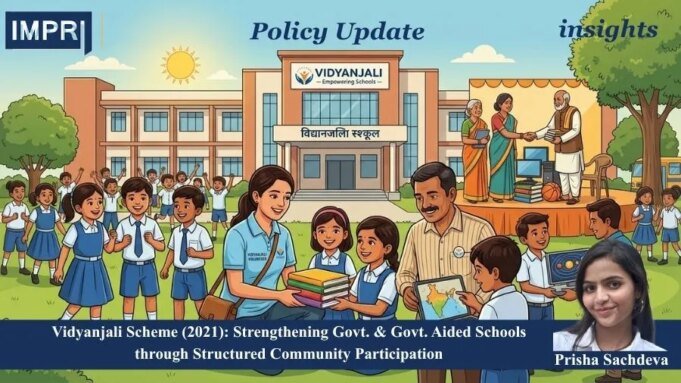 Initiative To Strengthen School Environment : Assessing The Vidyanjali Scheme (2021) – IMPRI Impact And Policy Research Institute WhatsApp Image 2026 09 27 at 21.44.58