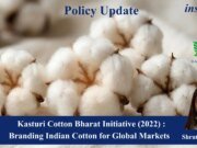 Kasturi Cotton Bharat Initiative (2022): Branding Indian Cotton For Global Markets – IMPRI Impact And Policy Research Institute 1000333453