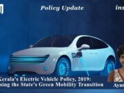 Kerala’s Electric Vehicle Policy, 2019: Assessing The State’s Green Mobility Transition – IMPRI Impact And Policy Research Institute image 30