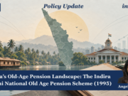 Kerala’s Old-Age Pension Landscape: The Indira Gandhi National Old Age Pension Scheme (1995) – IMPRI Impact And Policy Research Institute Keralas Old Age Pension Landscape The Indira Gandhi National Old Age Pension Scheme 1995 1