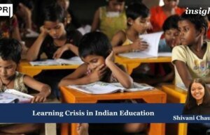 Learning Crisis In Indian Education PU posting 2.0 4