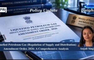 Liquefied Petroleum Gas (Regulation Of Supply And Distribution) Amendment Order, 2026: A Comprehensive Analysis – IMPRI Impact And Policy Research Institute WhatsApp Image 2026 09 05 at 10.48.01 AM