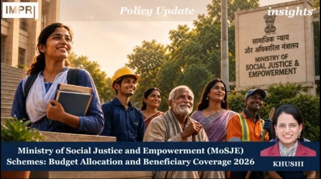Ministry Of Social Justice And Empowerment (MoSJE) Schemes: Budget Allocation WhatsApp Image 2026 09 16 at 11.27.46 PM