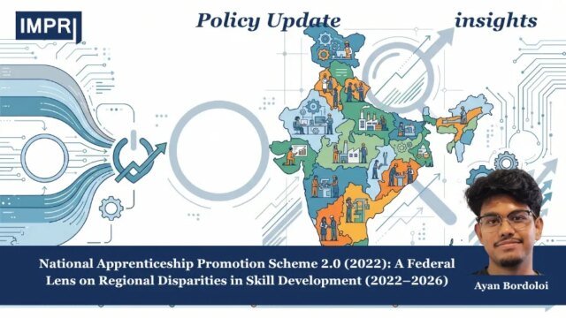 NAPS 2.0 (2022–2026): Regional Disparities In Skill Development NAPS 2.0 apprentices receiving industry-based skill training in India