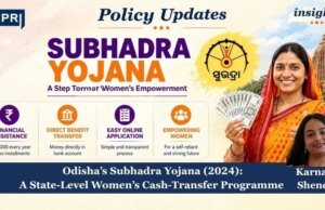 Odisha’s Subhadra Yojana (2024): A State-Level Women’s Cash-Transfer Programme – IMPRI Impact And Policy Research Institute karnavi