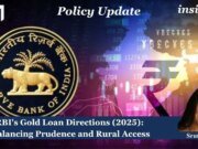 RBI’s Gold Loan Directions (2025): Balancing Prudence And Rural Access – IMPRI Impact And Policy Research Institute WhatsApp Image 2026 08 31 at 22.58.39