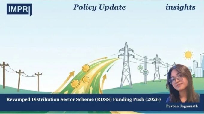 Revamped Distribution Sector Scheme (RDSS) Funding Push (2026) impri 18