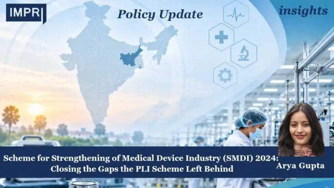 Scheme For Strengthening Of Medical Device Industry (SMDI) 2024: Closing The Gaps The PLI Scheme Left Behind WhatsApp Image 2026 09 15 at 11.08.56 AM