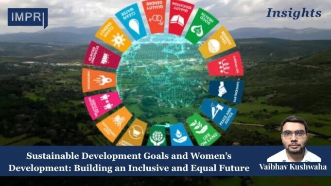 Sustainable Development Goals And Women’s Development: Building An Inclusive And Equal Future PU posting 2.0 6