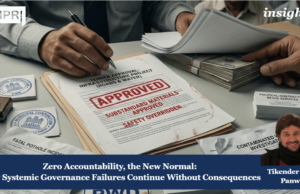 Zero Accountability, The New Normal: How Systemic Governance Failures Continue Without Consequences pic impri 1
