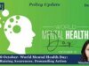 10 October – World Mental Health Day: Raising Awareness, Demanding Action WhatsApp Image 2026 10 10 at 12.21.56