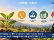 A Scheme For Promotion Of Innovation, Rural Industries And Entrepreneurship (ASPIRE), 2015 1000341517