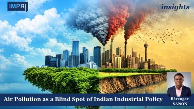 Air Pollution As A Blind Spot Of Indian Industrial Policy PU posting 2.0 10
