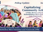 Capitalizing Community Action: A Policy Review Of Kerala’s Kudumbashree Micro-Enterprise Loan Framework (1998) KERALA KUDUMBSHREE.jpg