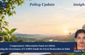 Compensatory Afforestation Fund Act (2016): Assessing The Governance Of CAMPA Funds For Forest Restoration In India 1000337623 200kb