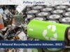 Critical Mineral Recycling Incentive Scheme, 2025: Strengthening India’s Circular Mineral Security. – IMPRI Impact And Policy Research Institute WhatsApp Image 2026 10 31 at 9.29.26 PM