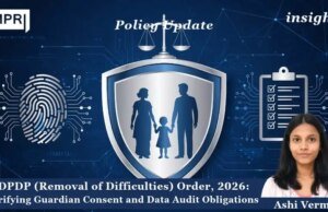 DPDP (Removal Of Difficulties) Order, 2026: Clarifying Guardian Consent And Data Audit Obligations. – IMPRI Impact And Policy Research Institute Ashiiiii 1