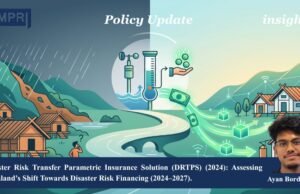 Disaster Risk Transfer Parametric Insurance Solution (DRTPIS) (2024): Assessing Nagaland’s Shift Towards Disaster Risk Financing (2024–2027) 1000337563