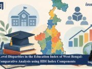 District Level Disparities In The Education Index Of West Bengal: A Comparative Analysis Using HDI Index Components – IMPRI Impact And Policy Research Institute PU posting 2.0 2