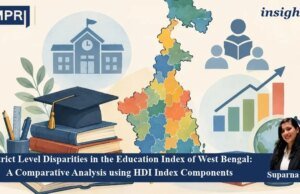 District Level Disparities In The Education Index Of West Bengal: A Comparative Analysis Using HDI Index Components – IMPRI Impact And Policy Research Institute PU posting 2.0 2