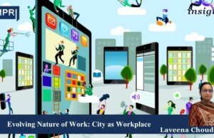 Evolving Nature Of Work: City As Workplace PU posting 2.0 1