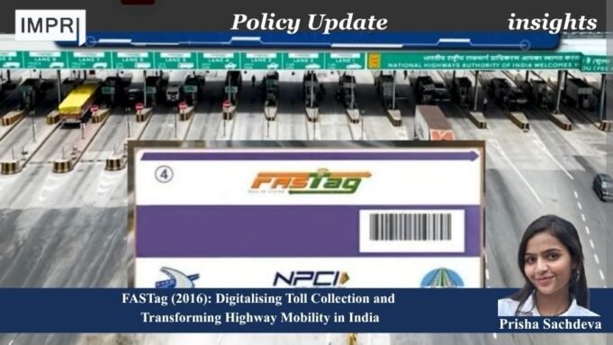 FASTag (2016): Digitalising Toll Collection And Transforming Highway Mobility In India WhatsApp Image 2026 10 19 at 11.41.08 PM