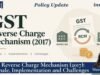 GST Reverse Charge Mechanism (2017): Rationale, Implementation And Challenges – IMPRI Impact And Policy Research Institute WhatsApp Image 2026 10 20 at 9.33.16 PM 1