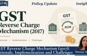 GST Reverse Charge Mechanism (2017): Rationale, Implementation And Challenges – IMPRI Impact And Policy Research Institute WhatsApp Image 2026 10 20 at 9.33.16 PM 1