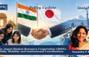India–Japan Human Resource Cooperation (2025): Skills, Mobility And Institutional Coordination. – IMPRI Impact And Policy Research Institute anamikaaa