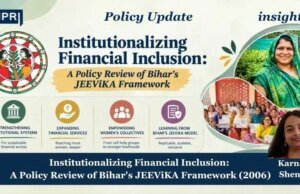 Institutionalizing Financial Inclusion: A Policy Review Of Bihar’s JEEViKA Framework (2006) – IMPRI Impact And Policy Research Institute image 10