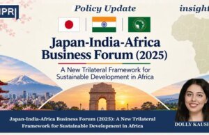 Japan-India-Africa Business Forum (2025): A New Trilateral Framework For Sustainable Development In Africa 1000338275