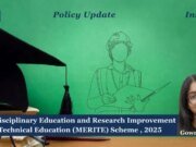 MERITE Scheme (2025): Advancing Quality, Equity And Employability Of Technical Education In India WhatsApp Image 2026 10 26 at 7.12.51 PM e1793071557728