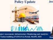 PAIMANA (2025): Project Assessment, Infrastructure Monitoring And Analytics For Nation-building. – IMPRI Impact And Policy Research Institute WhatsApp Image 2026 10 08 at 7.15.16 PM