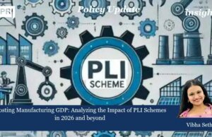 Policy Update: Boosting Manufacturing GDP: Analyzing The Impact Of PLI Schemes In 2026 And Beyond – IMPRI Impact And Policy Research Institute WhatsApp Image 2026 10 07 at 11.04.18